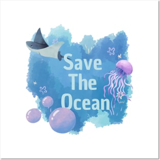 Save The Ocean Posters and Art